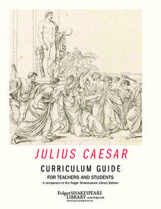 Julius Caesar Curriculum Guide Unit Plan Julius Caesar Curriculum Guide Unit Plan