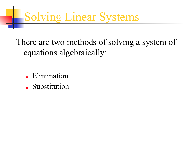 Solving Systems of Equations Algebraically PPT Solving Systems of Equations Algebraically PPT