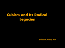 Cubist Legacies PPT Cubist Legacies PPT