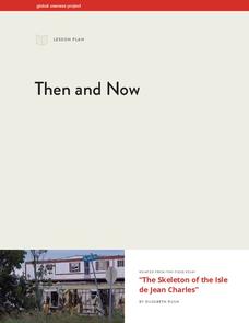 Then and Now Lesson Plan Then and Now Lesson Plan
