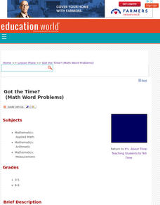 Got the Time? (Math Word Problems) Lesson Plan Got the Time? (Math Word Problems) Lesson Plan