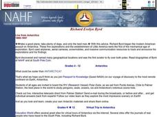 Richard Evelyn Byrd:  Live from Antarctica Lesson Plan Richard Evelyn Byrd:  Live from Antarctica Lesson Plan