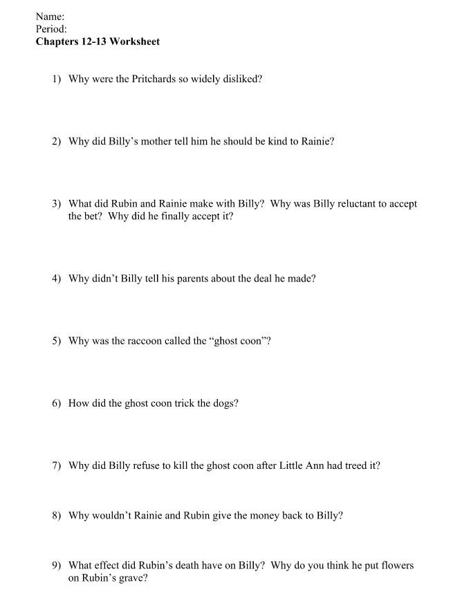 Where the Red Fern Grows Chapter 12-13 Worksheet Worksheet Where the Red Fern Grows Chapter 12-13 Worksheet Worksheet