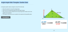 Angle-Angle-Side Triangles: Garden Gate Interactive Angle-Angle-Side Triangles: Garden Gate Interactive