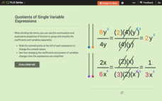 Simplify Products or Quotients of Single Variable Expressions: Quotients of Single Variable Expressions Interactive Simplify Products or Quotients of Single Variable Expressions: Quotients of Single Variable Expressions Interactive