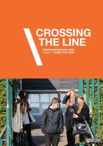 Crossing the Line: Cyberbullying Lesson Plan Crossing the Line: Cyberbullying Lesson Plan