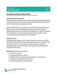 Chemical or Physical Reaction? Lesson Plan Chemical or Physical Reaction? Lesson Plan