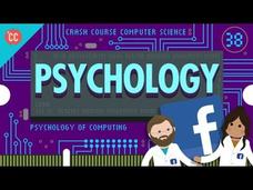 Psychology of Computing: Crash Course Computer Science #38 Video Psychology of Computing: Crash Course Computer Science #38 Video