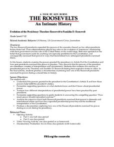 Evolution of the Presidency: Theodore Roosevelt to Franklin D. Roosevelt Lesson Plan Evolution of the Presidency: Theodore Roosevelt to Franklin D. Roosevelt Lesson Plan