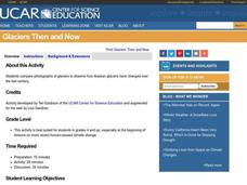 Glaciers: Then and Now Lesson Plan Glaciers: Then and Now Lesson Plan