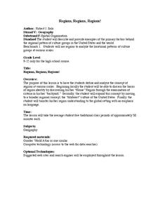 Regions, Regions, Regions! Lesson Plan Regions, Regions, Regions! Lesson Plan