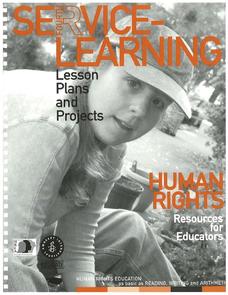 Human Rights and Service Learning (Part 1) Unit Plan Human Rights and Service Learning (Part 1) Unit Plan
