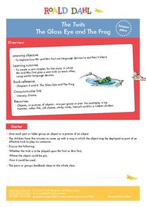 The Twits - The Glass Eye and the Frog Lesson Plan The Twits - The Glass Eye and the Frog Lesson Plan