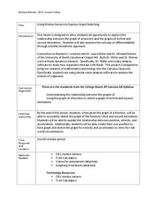 Using Motion Sensors to Explore Graph Sketching Lesson Plan Using Motion Sensors to Explore Graph Sketching Lesson Plan
