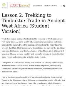 Trekking to Timbuktu: Trade in Ancient West Africa Lesson Plan Trekking to Timbuktu: Trade in Ancient West Africa Lesson Plan