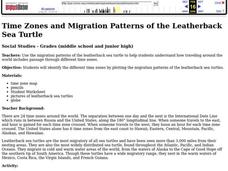 Time Zones and Migration Patterns of the Leatherback Sea Turtle Lesson Plan Time Zones and Migration Patterns of the Leatherback Sea Turtle Lesson Plan