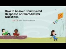 How to Answer Constructed Response or Short Answer Questions Instructional Video How to Answer Constructed Response or Short Answer Questions Instructional Video