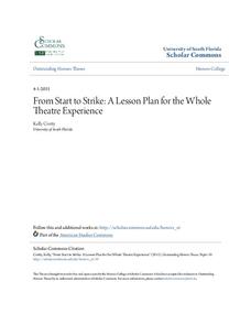 From Start to Strike: A Lesson Plan for the Whole Theatre Experience Unit Plan From Start to Strike: A Lesson Plan for the Whole Theatre Experience Unit Plan