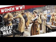 Sustaining Total War - Women in World War One Instructional Video Sustaining Total War - Women in World War One Instructional Video