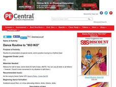 Dance Routine to "IKO IKO" Lesson Plan Dance Routine to "IKO IKO" Lesson Plan
