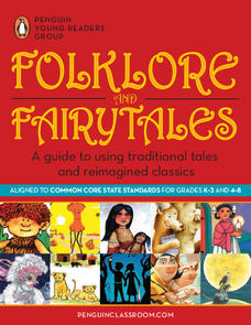Folklore and Fairytales: A Guide to Using Traditional Tales and Reimagined Classics Lesson Plan Folklore and Fairytales: A Guide to Using Traditional Tales and Reimagined Classics Lesson Plan
