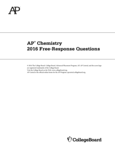 2016 AP® Chemistry Free-Response Questions AP Test Prep 2016 AP® Chemistry Free-Response Questions AP Test Prep