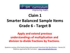 Smarter Balanced Sample Items: 6th Grade Math – Target B Assessment Smarter Balanced Sample Items: 6th Grade Math – Target B Assessment