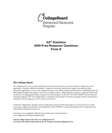 2009 AP® Statistics Free-Response Questions Form B AP Test Prep 2009 AP® Statistics Free-Response Questions Form B AP Test Prep