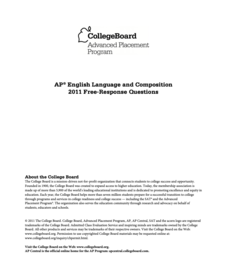 2011 AP® English Language and Composition Free-Response Questions AP Test Prep 2011 AP® English Language and Composition Free-Response Questions AP Test Prep
