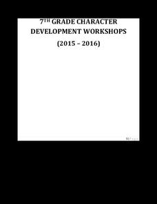 7th Grade Character Development Workshops Unit Plan 7th Grade Character Development Workshops Unit Plan