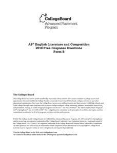 2010 AP® English Literature and Composition Free-Response Questions Form B AP Test Prep 2010 AP® English Literature and Composition Free-Response Questions Form B AP Test Prep