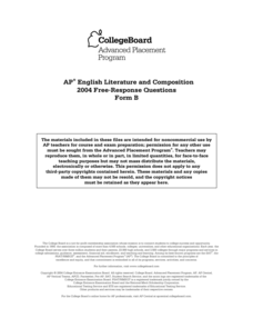2004 AP® English Literature and Composition Free-Response Questions Form B AP Test Prep 2004 AP® English Literature and Composition Free-Response Questions Form B AP Test Prep