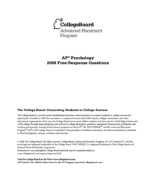 2008 AP® Psychology Free-Response Questions AP Test Prep 2008 AP® Psychology Free-Response Questions AP Test Prep