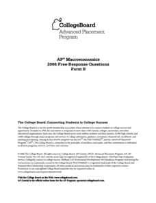 2006 AP® Macroeconomics Free-Response Questions Form B AP Test Prep 2006 AP® Macroeconomics Free-Response Questions Form B AP Test Prep