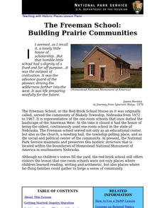 The Freeman School: Building Prairie Communities Lesson Plan The Freeman School: Building Prairie Communities Lesson Plan