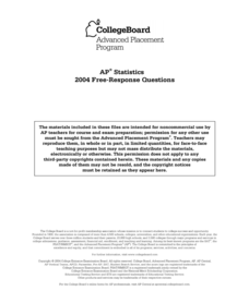 2004 AP® Statistics Free-Response Questions AP Test Prep 2004 AP® Statistics Free-Response Questions AP Test Prep