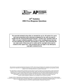 2002 AP® Statistics Free-Response Questions AP Test Prep 2002 AP® Statistics Free-Response Questions AP Test Prep