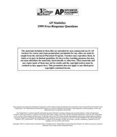 1999 AP® Statistics Free-Response Questions AP Test Prep 1999 AP® Statistics Free-Response Questions AP Test Prep
