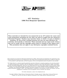 1998 AP® Statistics Free-Response Questions AP Test Prep 1998 AP® Statistics Free-Response Questions AP Test Prep