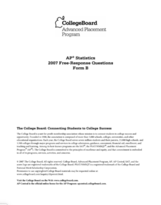 2007 AP® Statistics Free-Response Questions Form B AP Test Prep 2007 AP® Statistics Free-Response Questions Form B AP Test Prep
