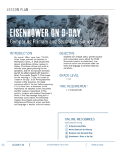 Eisenhower on D-Day: Comparing Primary and Secondary Sources Lesson Plan Eisenhower on D-Day: Comparing Primary and Secondary Sources Lesson Plan
