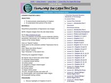 I Know Why the Caged Bird Sings Lesson Plan I Know Why the Caged Bird Sings Lesson Plan