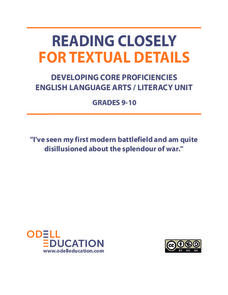 Reading Closely for Textual Details: Grades 9-10 Unit Plan Reading Closely for Textual Details: Grades 9-10 Unit Plan