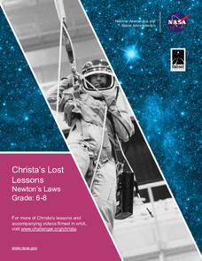 Christa's Lost Lesson: Newton’s Laws Lesson Plan Christa's Lost Lesson: Newton’s Laws Lesson Plan