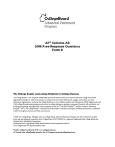 2008 AP® Calculus AB Free-Response Questions Form B AP Test Prep 2008 AP® Calculus AB Free-Response Questions Form B AP Test Prep