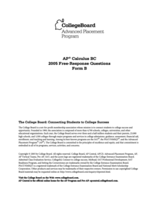 2005 AP® Calculus BC Free-Response Questions Form B AP Test Prep 2005 AP® Calculus BC Free-Response Questions Form B AP Test Prep