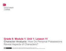 Character Analysis: How Do Personal Possessions Reveal Aspects of Characters? Lesson Plan Character Analysis: How Do Personal Possessions Reveal Aspects of Characters? Lesson Plan