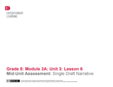Mid-Unit Assessment: Single Draft Narrative Lesson Plan Mid-Unit Assessment: Single Draft Narrative Lesson Plan