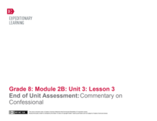 End of Unit Assessment: Commentary on Confessional Lesson Plan End of Unit Assessment: Commentary on Confessional Lesson Plan