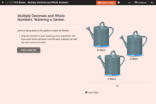 Estimation to Check Decimal Multiplication: Watering a Garden Interactive Estimation to Check Decimal Multiplication: Watering a Garden Interactive